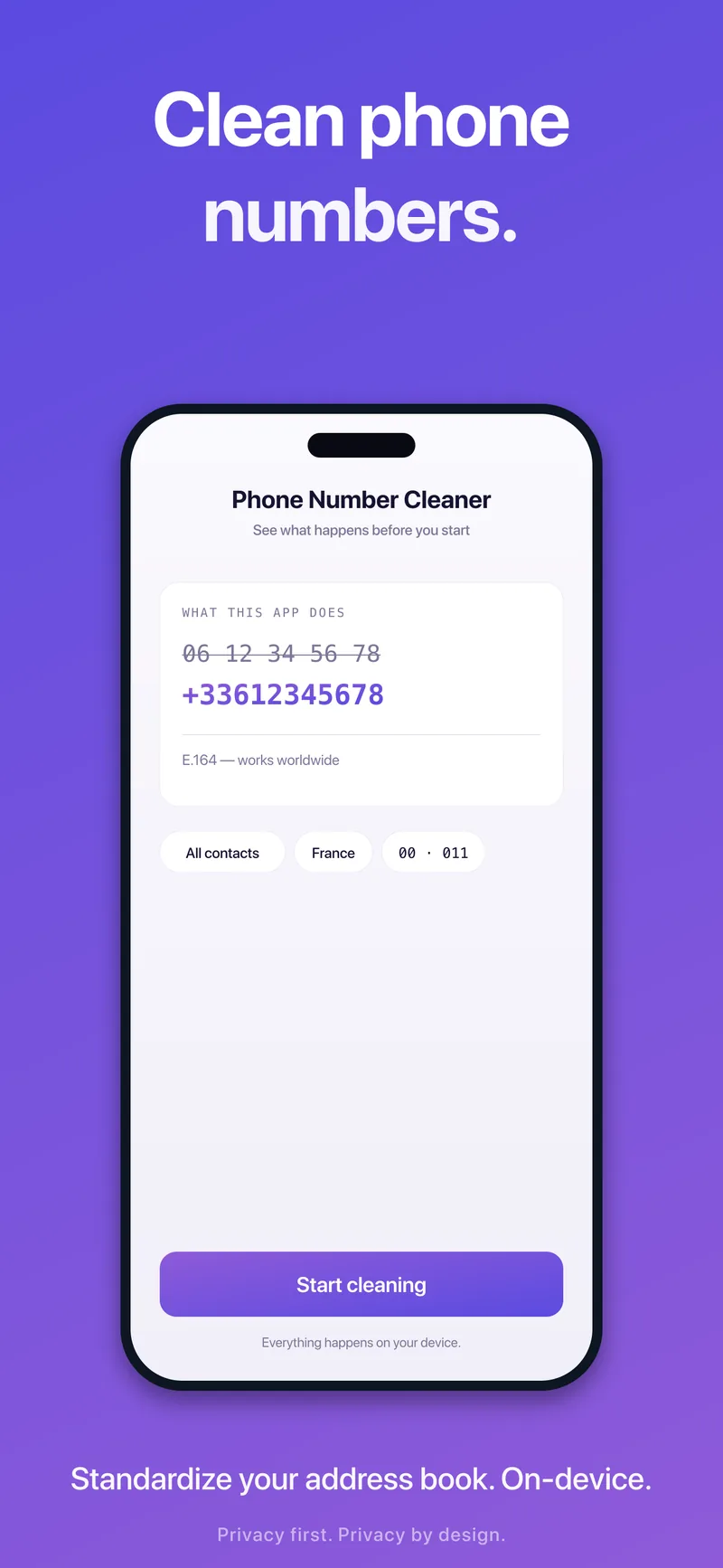Home screen — the before/after preview, your default country code and the group to process, all in one screen.