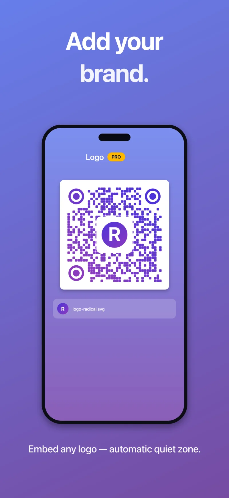 Add your logo in the center - automatically calculated safety zone (Pro).
